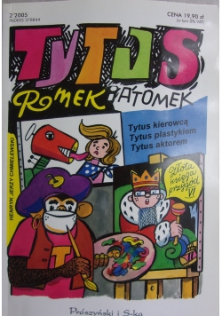Tytus kierowcą Tytus plastikiem Tytus aktorem