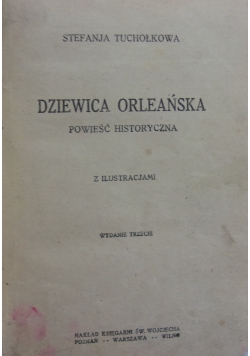 Dziewica orleańska, ok 1923 r.