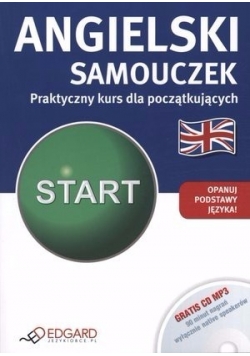 Angielski Samouczek + CD Praktyczny kurs dla początkujących, nowa