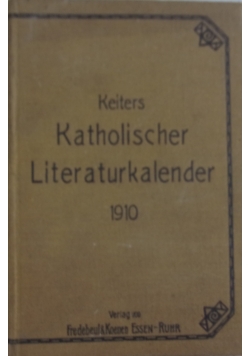 Keiters Katoholischer Literaturkalender, 1910r.