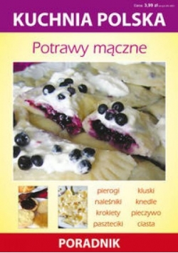 Kuchnia polska - Potrawy mączne
