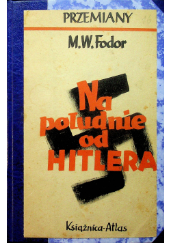 Na południe od Hitlera 1939 r.