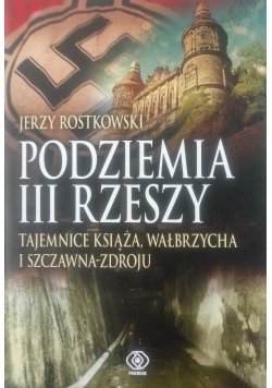 Podziemia III Rzeszy Autograf Rostowskiego