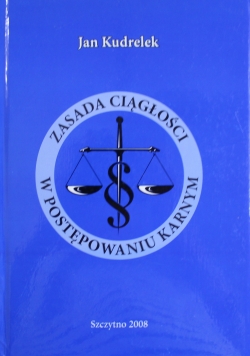 Zasada ciągłości w postępowaniu karnym