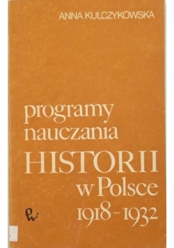 Programy nauczania historii w Polsce 1918-1932