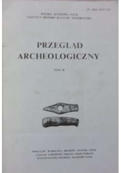 Przegląd archeologiczny tom 35