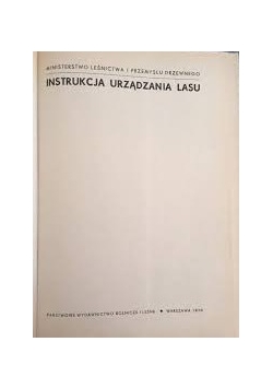 Instrukcja urządzania lasu