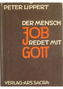 Der Mensch Job Redet Mit Gott, 1934 r.