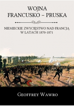 Wojna Francusko - Pruska