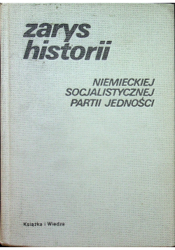 Zarys historii niemieckiej socjalistycznej partii jedności