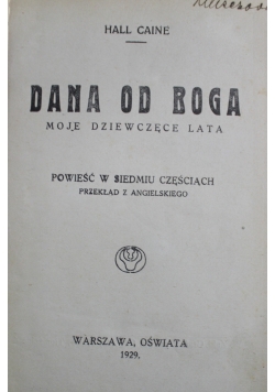 Dana Od Boga 1929 r.