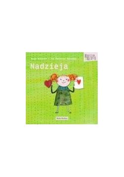 Kasia i Grześ. 3. Nadzieja - Maugo Domańska