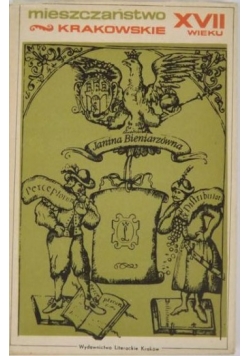 Mieszczaństwo krakowskie XVII wieku