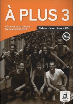 A Plus 3 Cahier d'exercices + CD