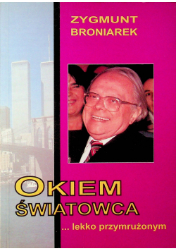 Okiem światowca lekko przymrużonym