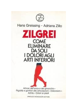 Zilgre. iCome eliminare da soli i dolori agli arti inferiori