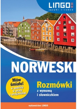 Norweski Rozmówki z wymową i słowniczkiem Mów śmiało!