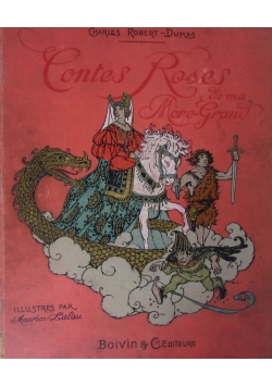 Contes Roses de ma Mere- Grand, 1923 r.