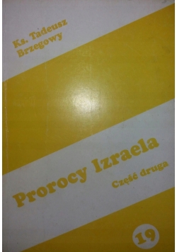 Prorocy Izraela Cz II