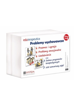Eduterapeutica Problemy wychowawcze - Przemoc, Problemy emocjonalne, Uzależnienia
