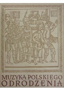 Muzyka Polskiego odrodzenia
