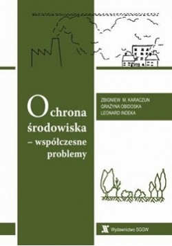 Ochrona środowiska współczesne problemy
