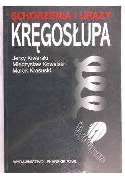 Schorzenie i urazy kręgosłupa