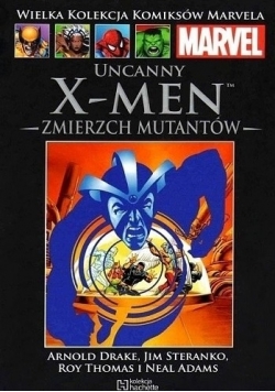 Uncanny X Men Zmierzch mutantów