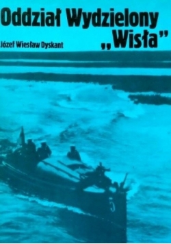 Oddział wydzielony  Wisła