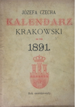 Kalendarz Krakowski na rok 1891.,1891r.