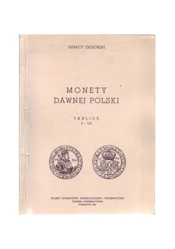 Money dawnej Polski tablice (I-LX)