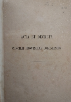 Acta et decreta concilii provinciae coloniensis, 1862r