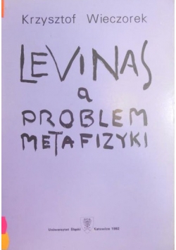 Levinas a problemy metafizyki