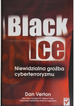 Black Ice Niewidzialna groźba cyberterroryzmu