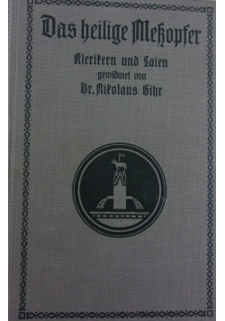 Das heilige Mekopfer, 1912 r.