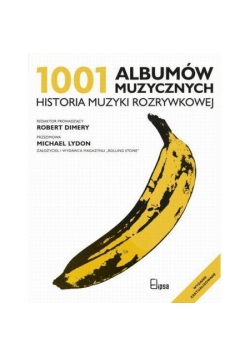 1001 albumów muzycznych. Historia muzyki rozryw.