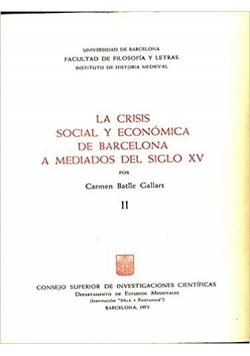La Crisis social y economica de barcelona a mediados del siglo XV