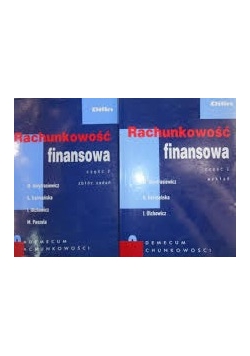 Rachunkowość finansowa, t. I - II