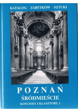 Poznań śródmieście kościoły i  klasztory I