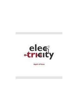 Elec-Tri-City - Depth Of Focus CD