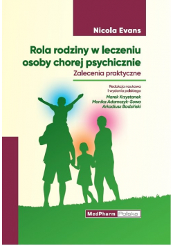 Rola rodziny w leczeniu osoby chorej psychicznie