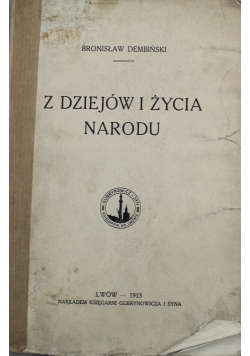 Z dziejów i życia narodu 1913 r.