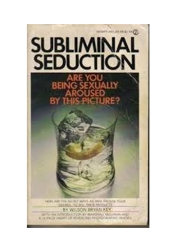 Subliminal Seduction