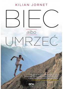 Biec albo umrzeć