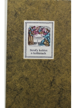 Strofy kobiet o kobietach