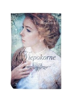 Niepokorne Eliza