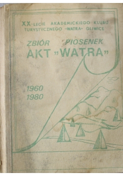 Zbiór piosenek akt Watra