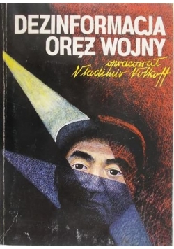 Dezinformacja oręż wojny