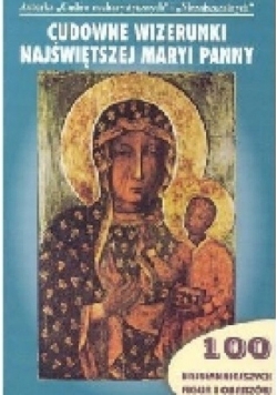 Cudwone Wizerunki Najświętszej Maryi Panny