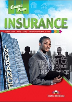Career Paths: Insurance SB EXPRESS PUBLISHING